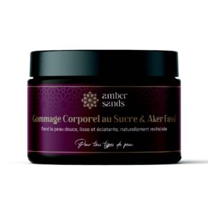 Gommage Corporel Au Sucre & Aker Fassi